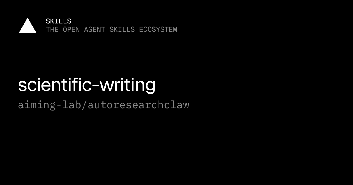 scientific-writing — aiming-lab/autoresearchclaw
