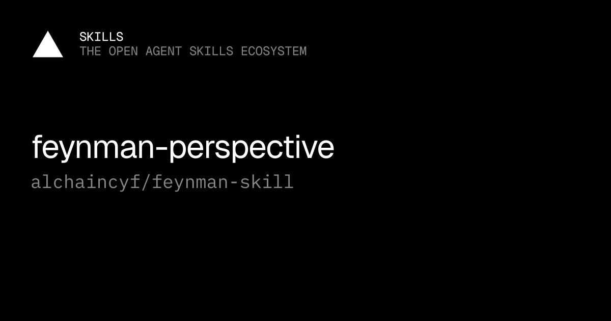 feynman-perspective — alchaincyf/feynman-skill