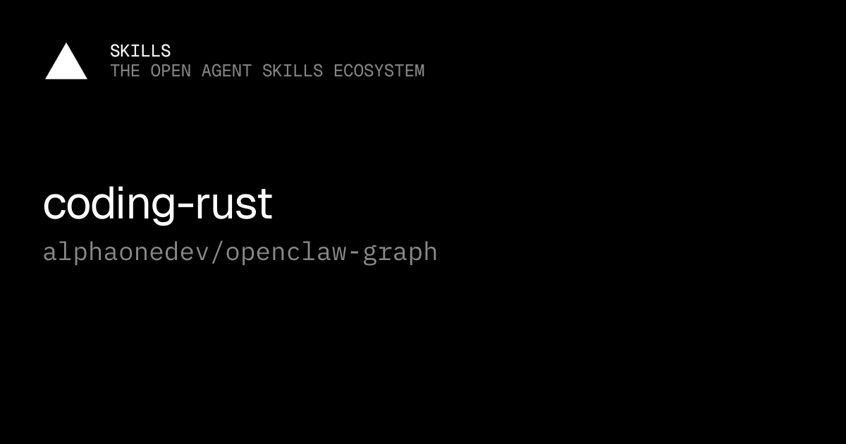 coding-rust — alphaonedev/openclaw-graph