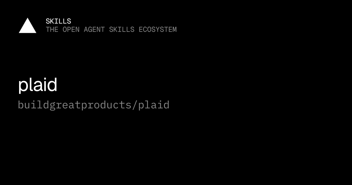 plaid — buildgreatproducts/plaid