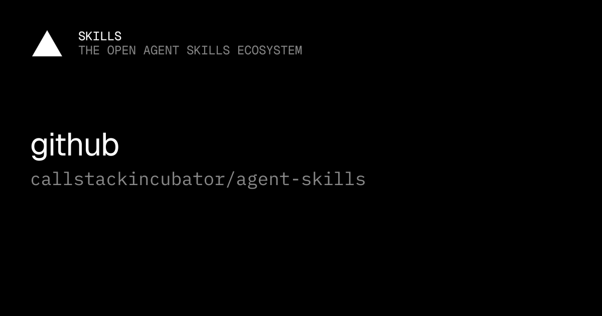 github — callstackincubator/agent-skills