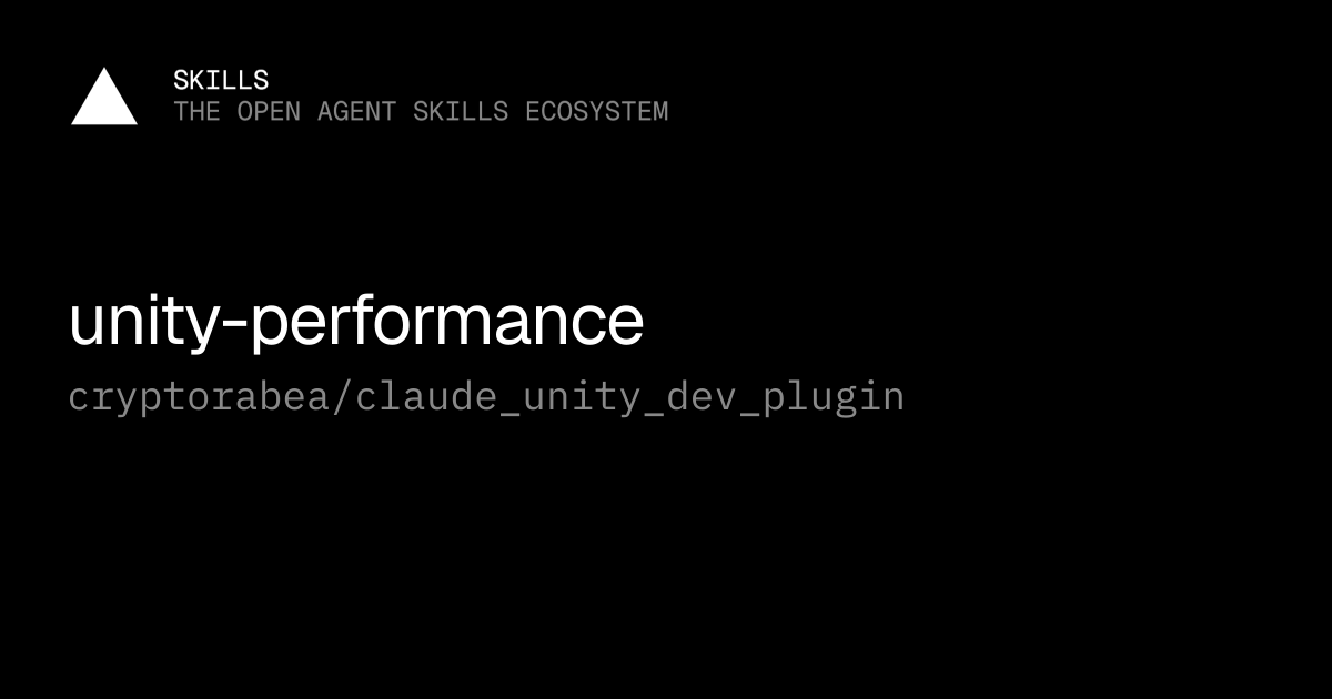 Unity Performance — cryptorabea/claude_unity_dev_plugin
