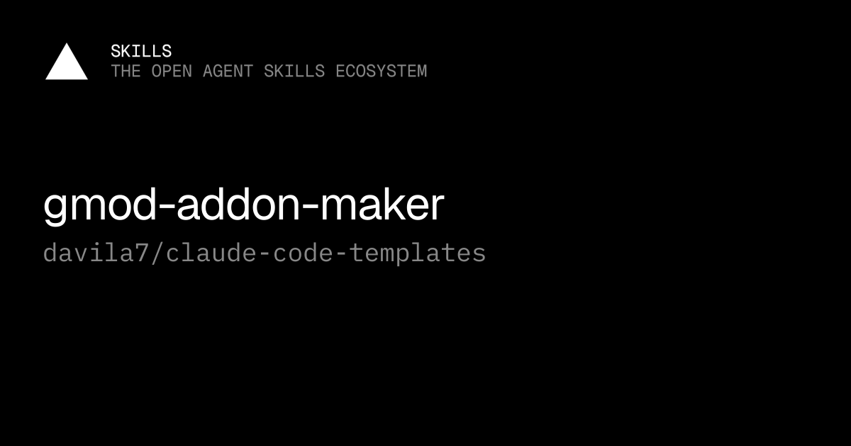 gmod-addon-maker — davila7/claude-code-templates