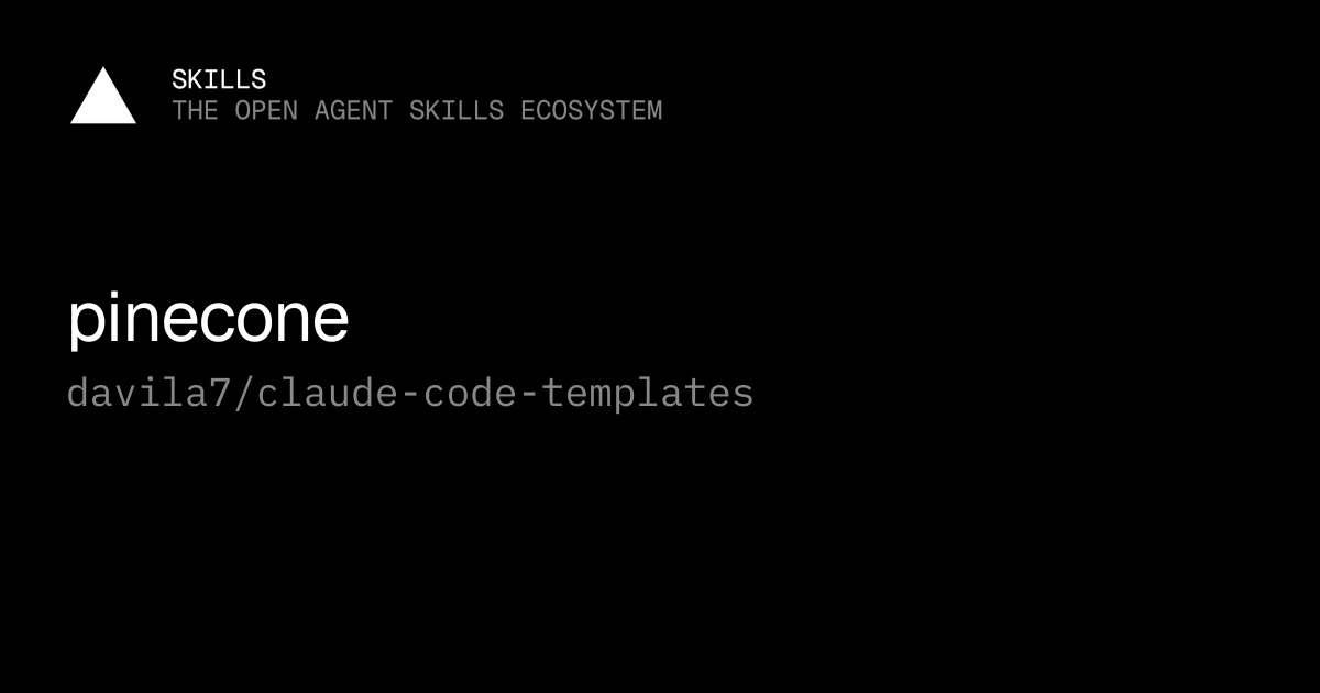 pinecone — davila7/claude-code-templates