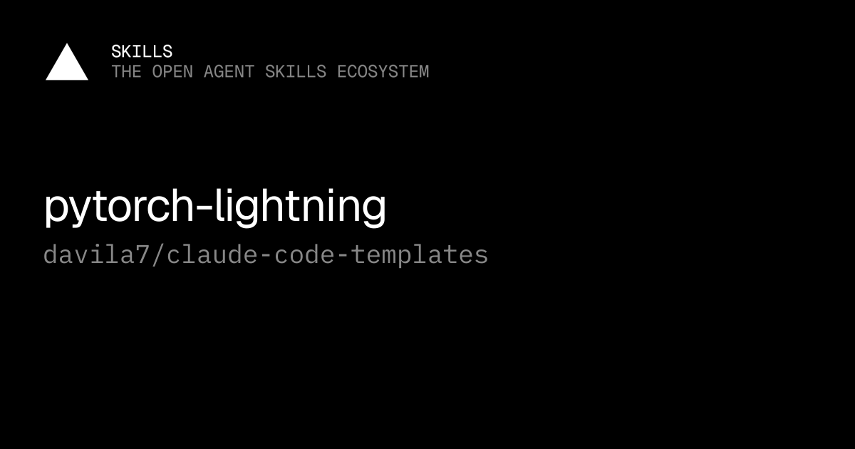 pytorch-lightning — davila7/claude-code-templates