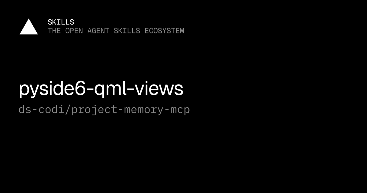 pyside6-qml-views — ds-codi/project-memory-mcp