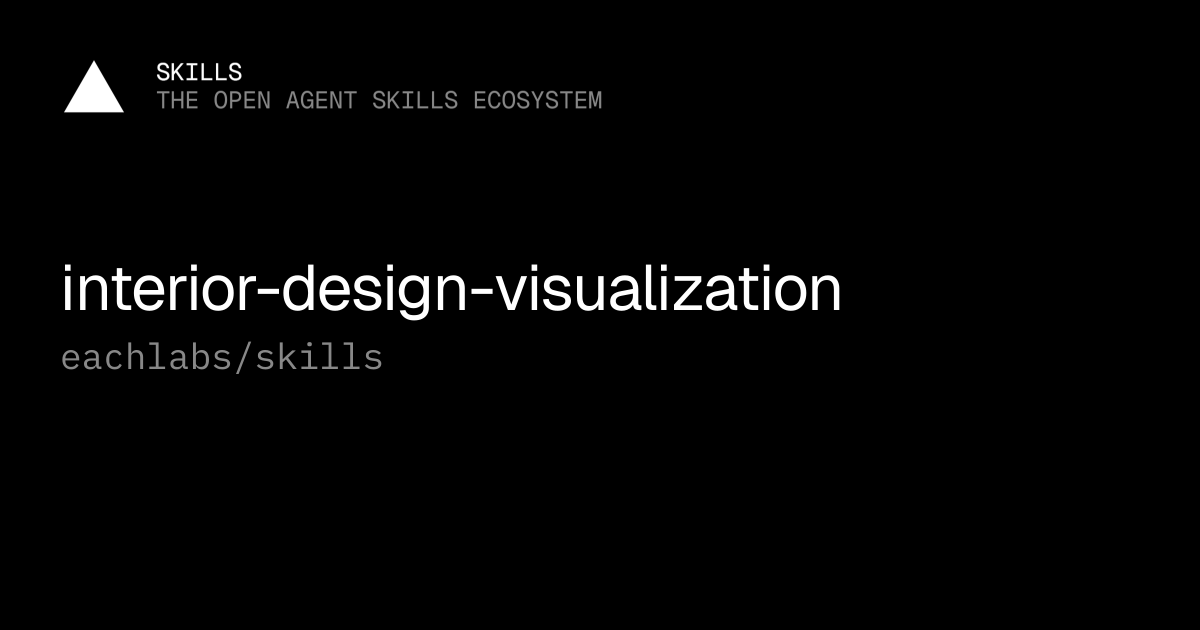 interior-design-visualization — eachlabs/skills