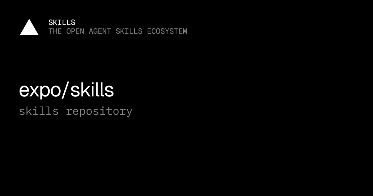 expo/skills — Agent skills