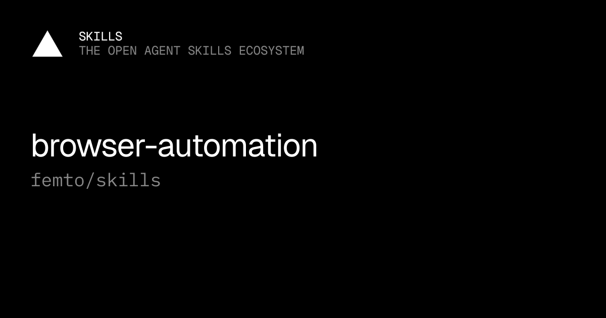 browser-automation — femto/skills