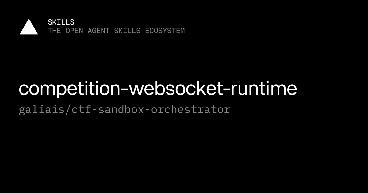 competition-websocket-runtime — galiais/ctf-sandbox-orchestrator