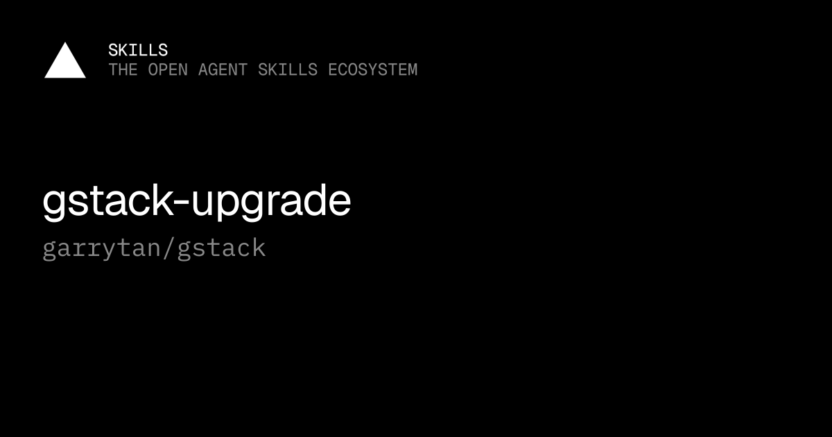 gstack-upgrade — garrytan/gstack
