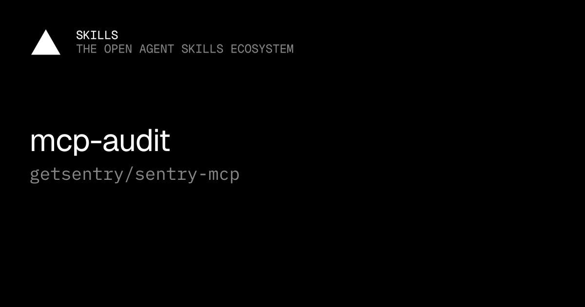mcp-audit — getsentry/sentry-mcp