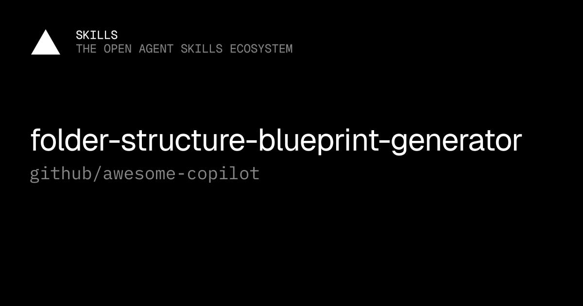 folder-structure-blueprint-generator — github/awesome-copilot