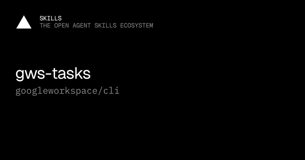 gws-tasks — googleworkspace/cli