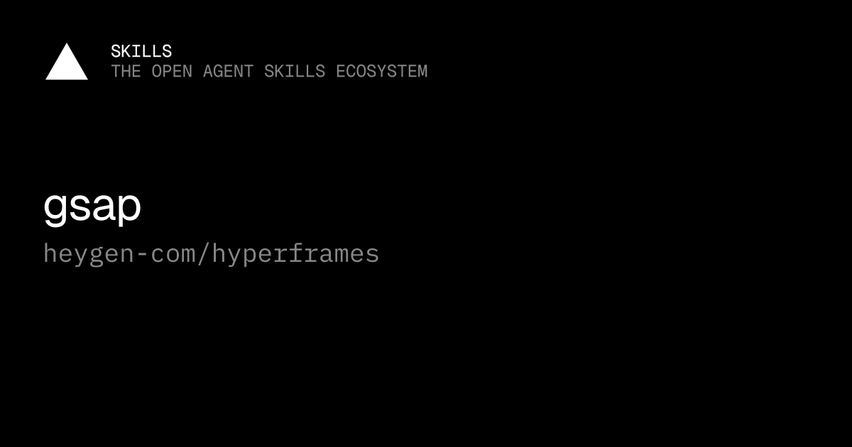 gsap — heygen-com/hyperframes