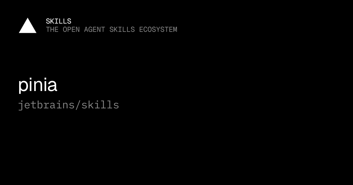 pinia — jetbrains/skills
