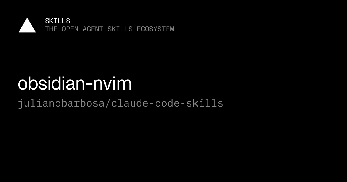obsidian-nvim — julianobarbosa/claude-code-skills