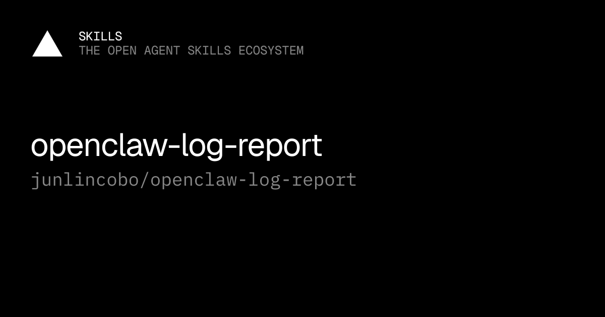 openclaw-log-report — junlincobo/openclaw-log-report