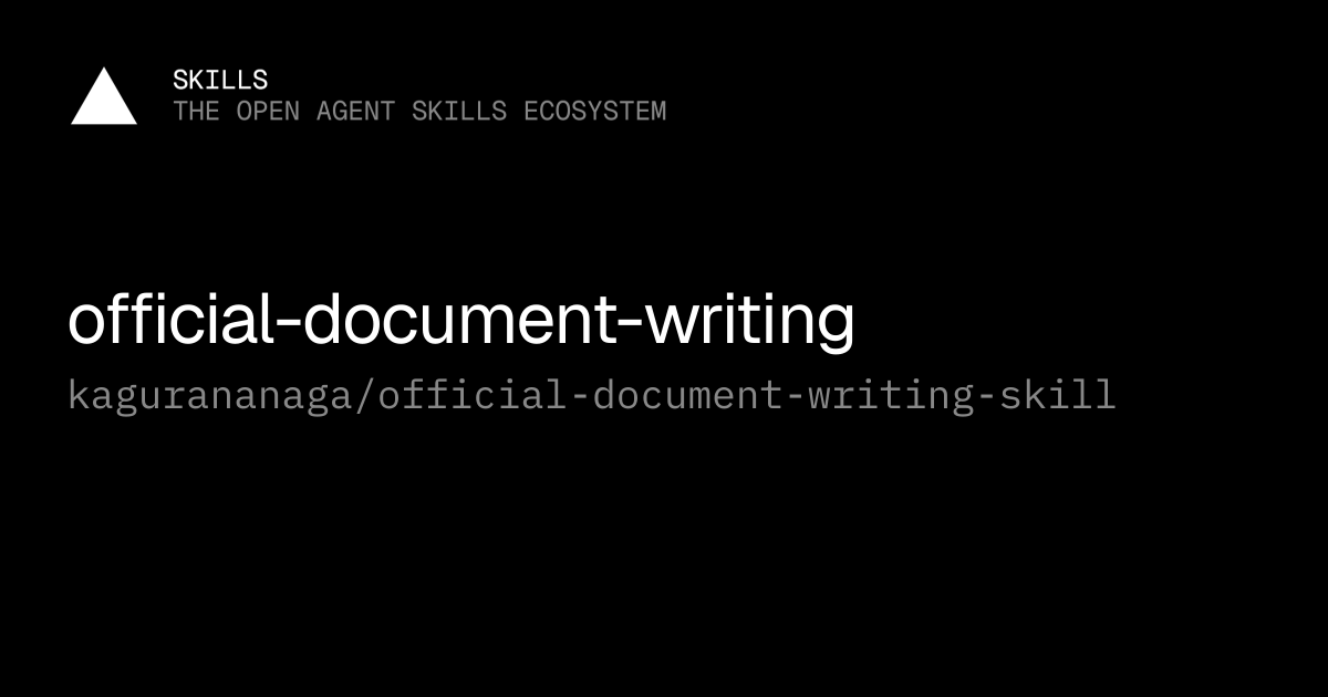 official-document-writing — kagurananaga/official-document-writing-skill