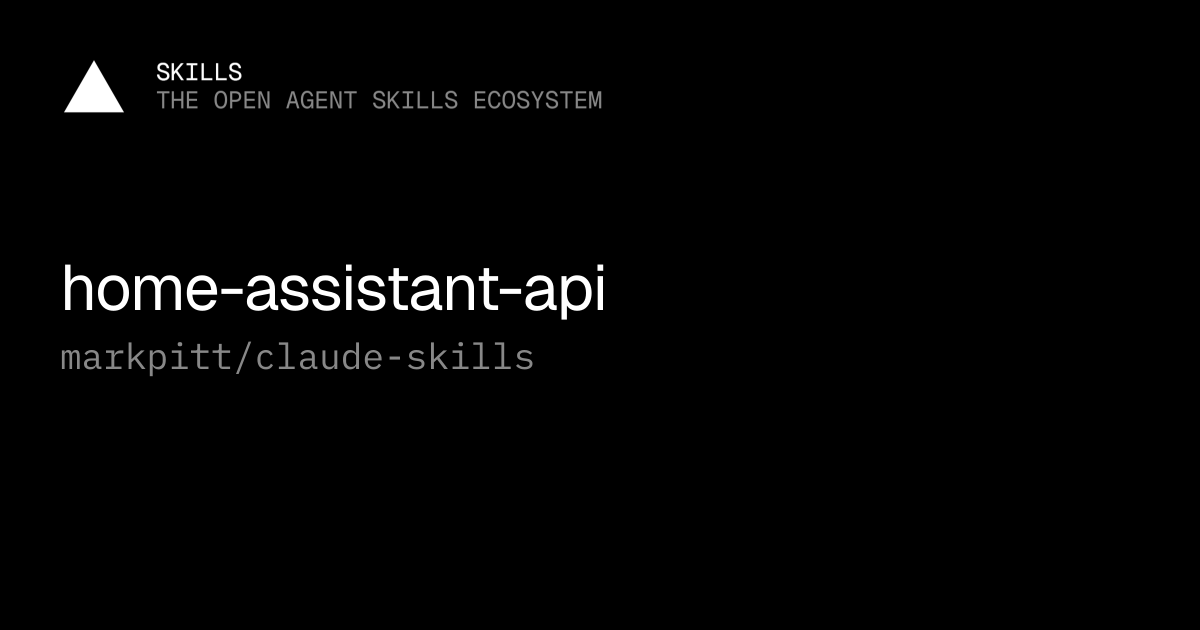 home-assistant-api — markpitt/claude-skills