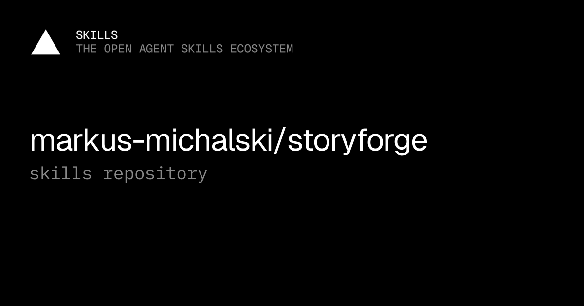 markus-michalski/storyforge — Agent skills