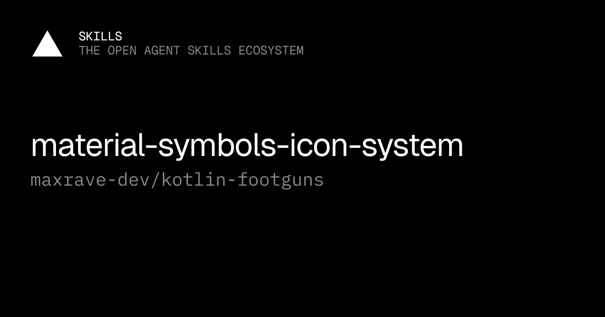 material-symbols-icon-system — maxrave-dev/kotlin-footguns