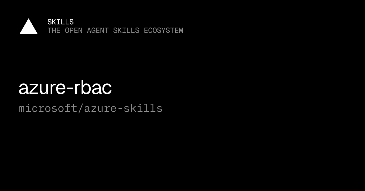 azure-rbac — microsoft/azure-skills