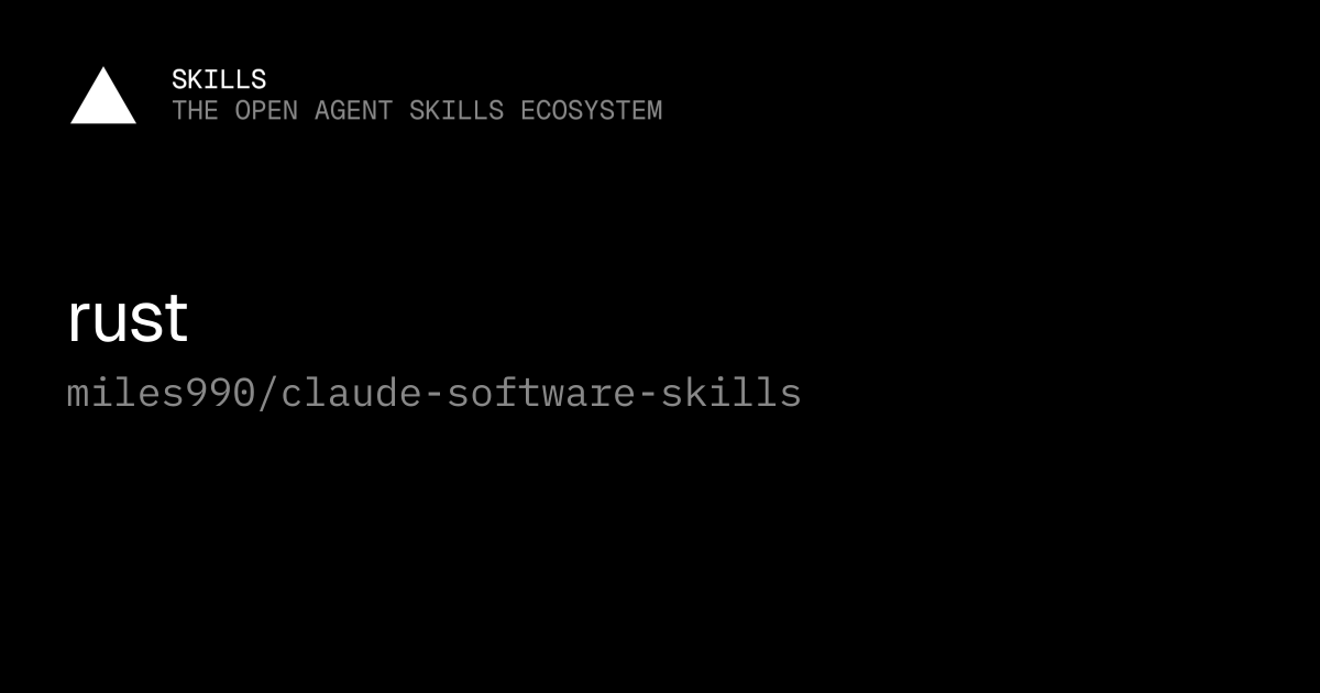 rust — miles990/claude-software-skills