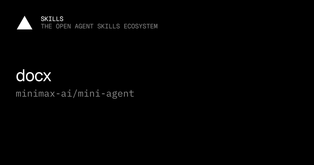 docx — minimax-ai/mini-agent