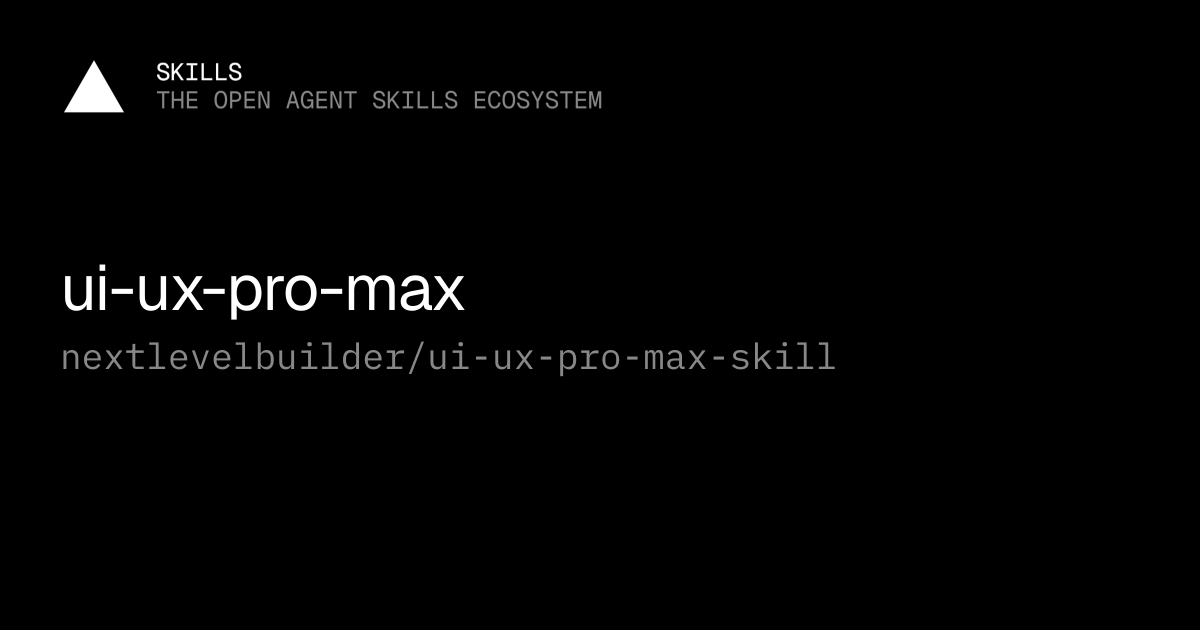 ui-ux-pro-max — nextlevelbuilder/ui-ux-pro-max-skill