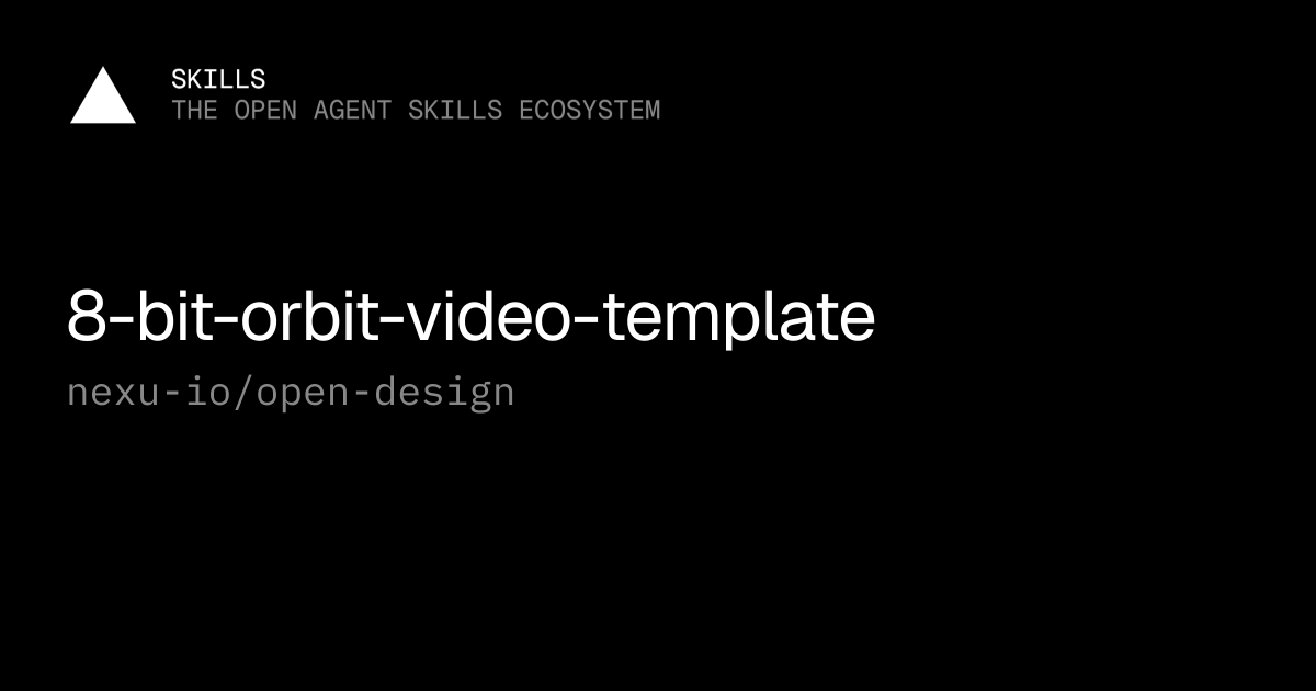 8-bit-orbit-video-template — nexu-io/open-design