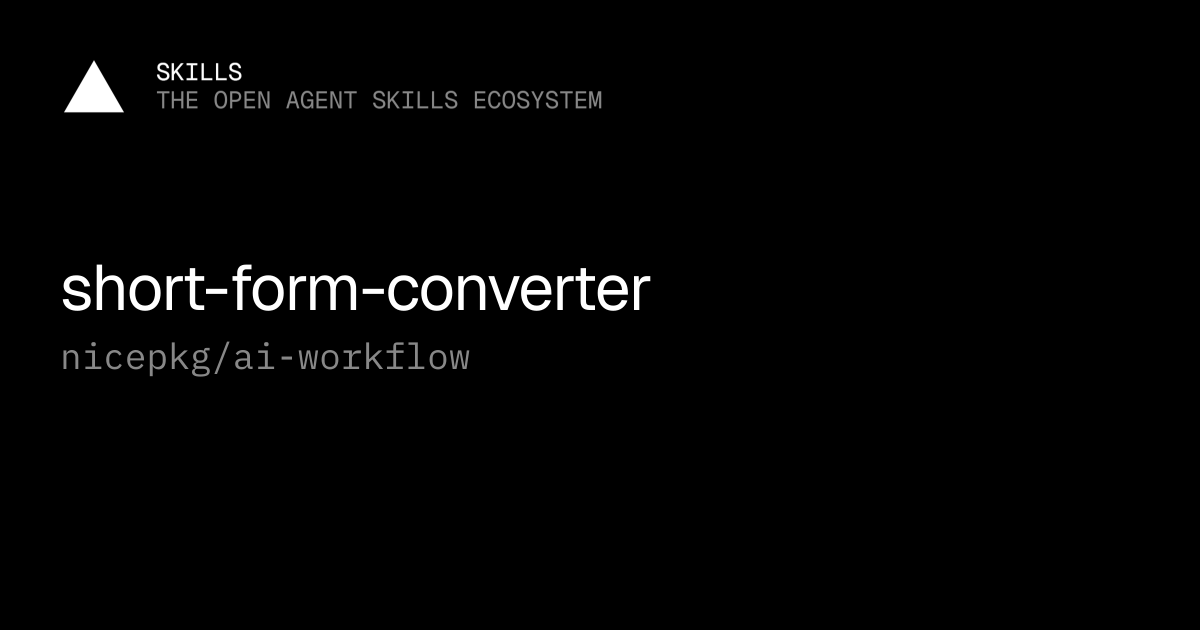 short-form-converter — nicepkg/ai-workflow
