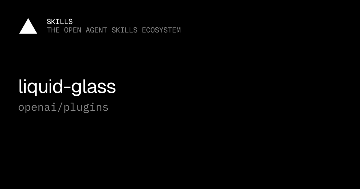 liquid-glass — openai/plugins
