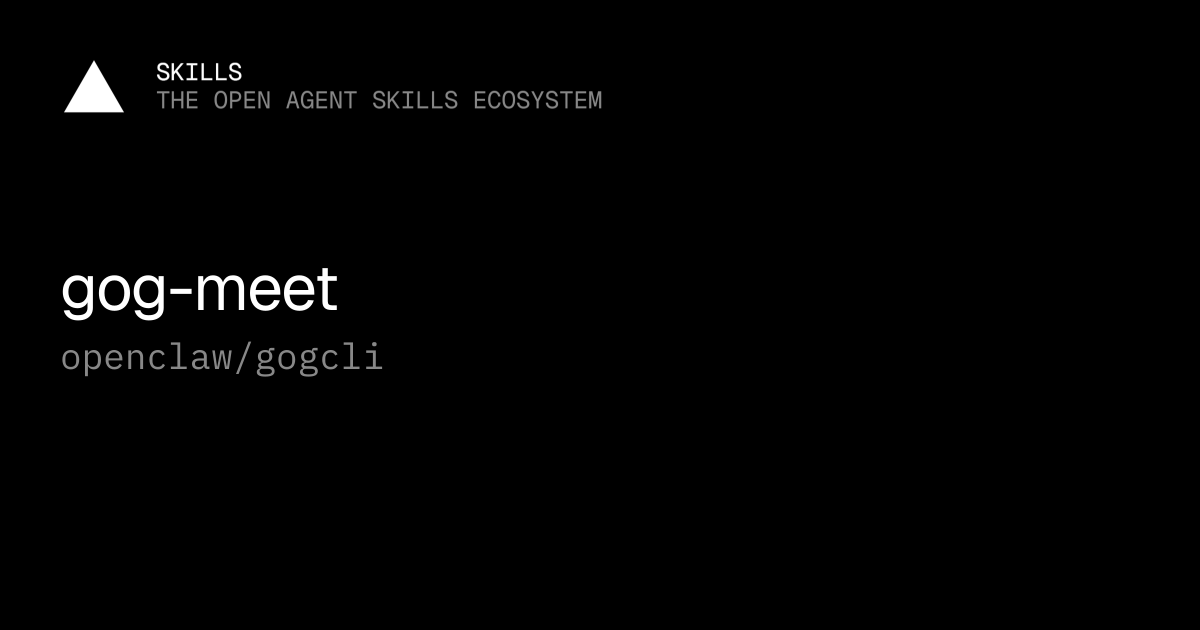 gog-meet — openclaw/gogcli