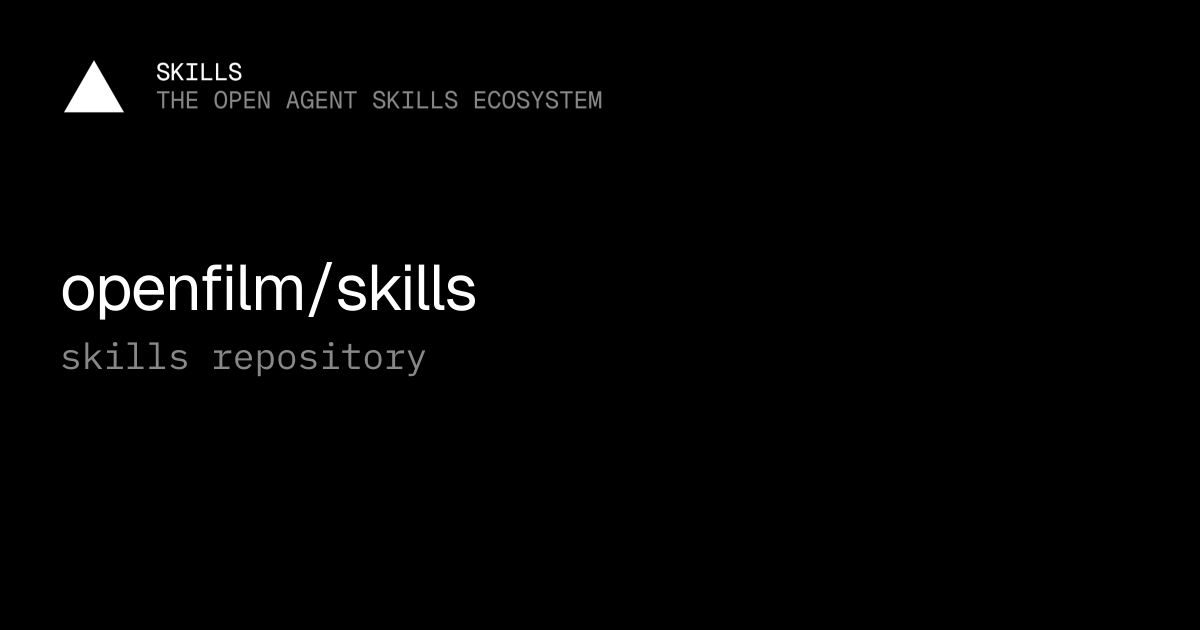 openfilm/skills — Agent skills