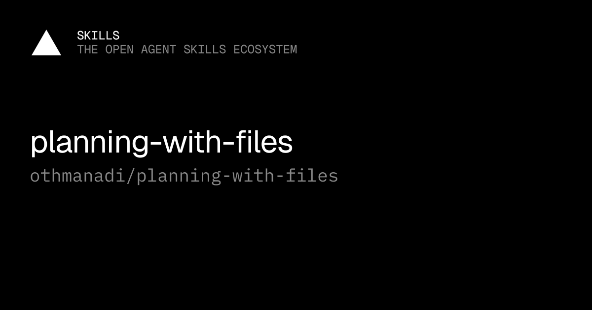 planning-with-files — othmanadi/planning-with-files