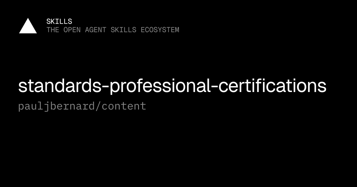 standards-professional-certifications — pauljbernard/content
