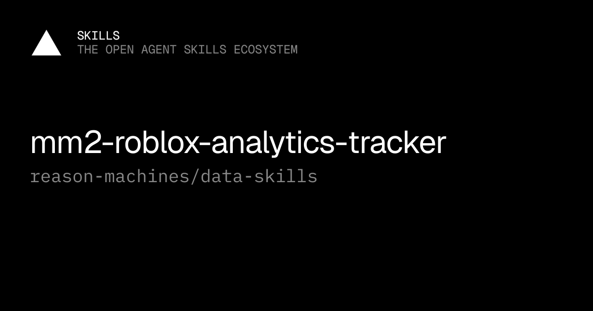 mm2-roblox-analytics-tracker — reason-machines/data-skills