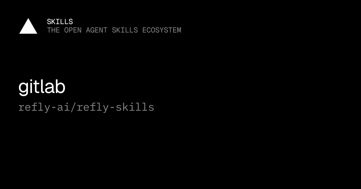 gitlab — refly-ai/refly-skills