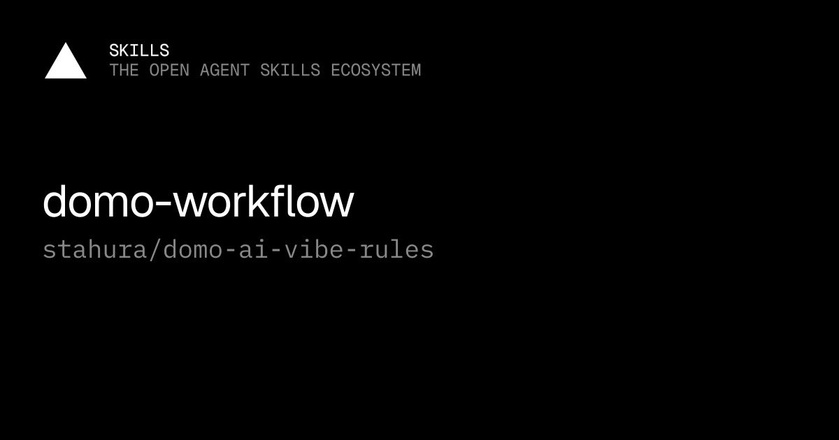 domo-workflow — stahura/domo-ai-vibe-rules