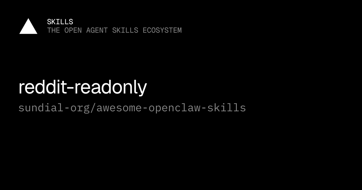 reddit-readonly — sundial-org/awesome-openclaw-skills