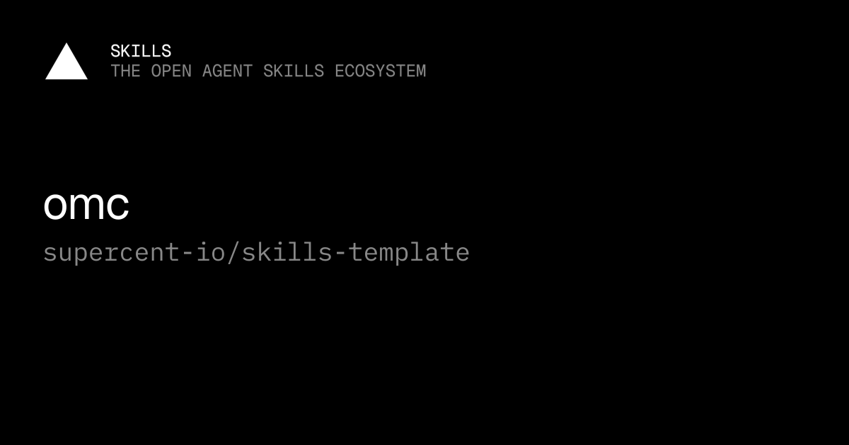 omc — supercent-io/skills-template