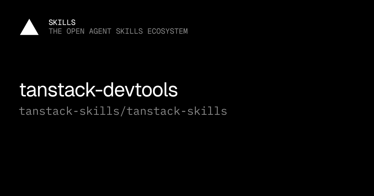 tanstack-devtools — tanstack-skills/tanstack-skills