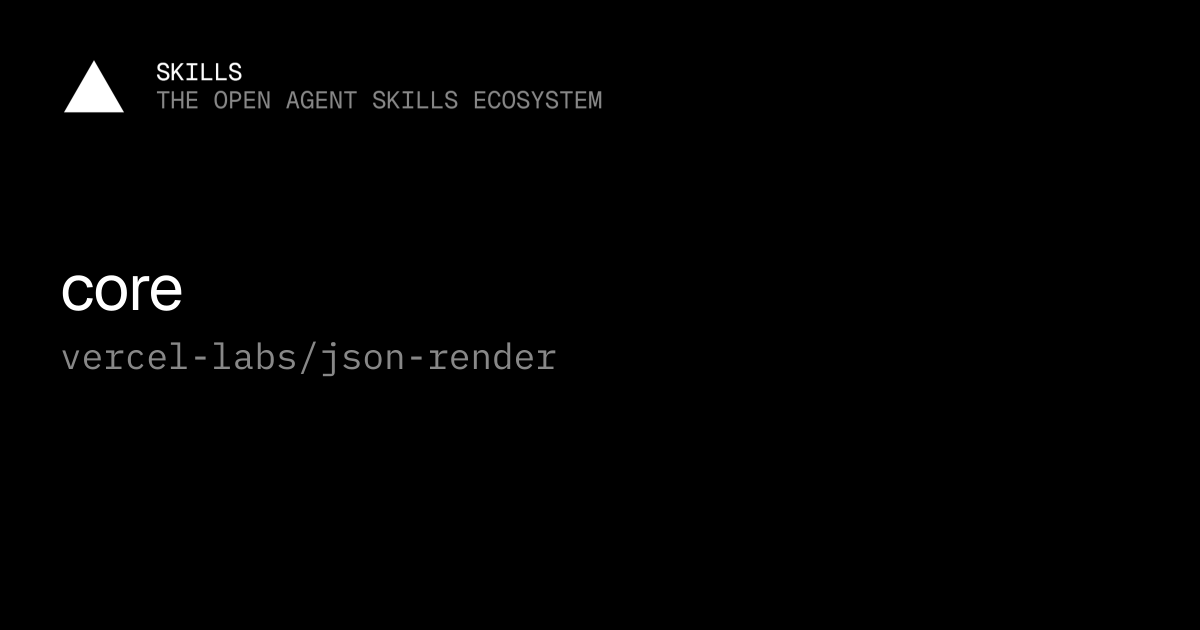 core — vercel-labs/json-render