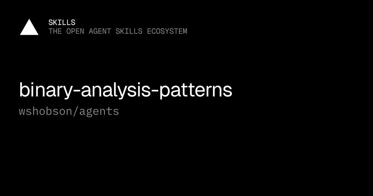 binary-analysis-patterns — wshobson/agents