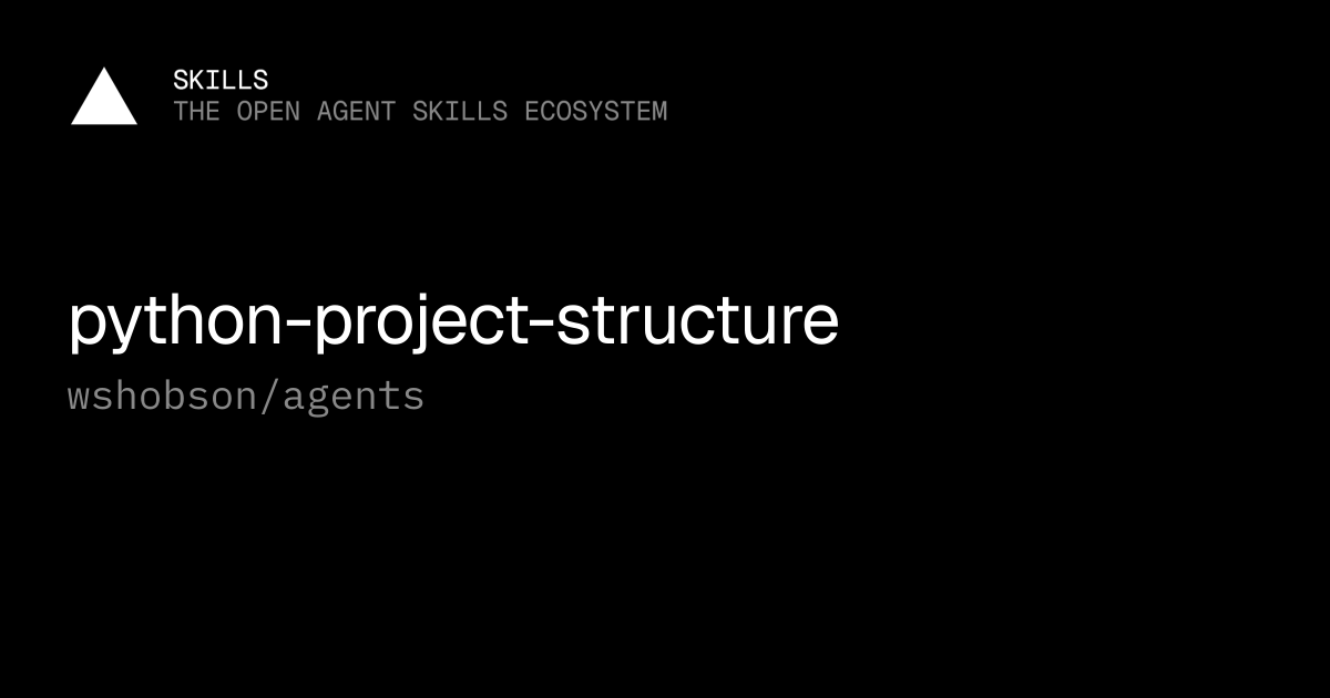 python-project-structure — wshobson/agents